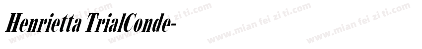 Henrietta TrialConde字体转换